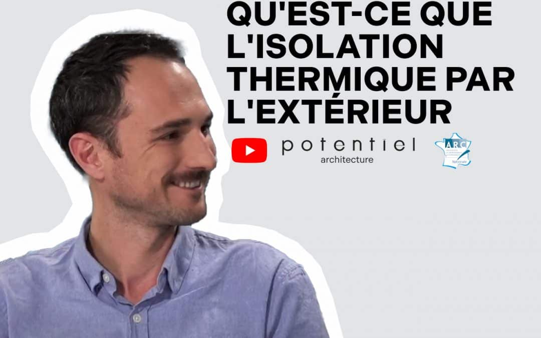 ARCTV E11 | Qu’est-ce que l’isolation thermique par l’extérieur (ITE) ?